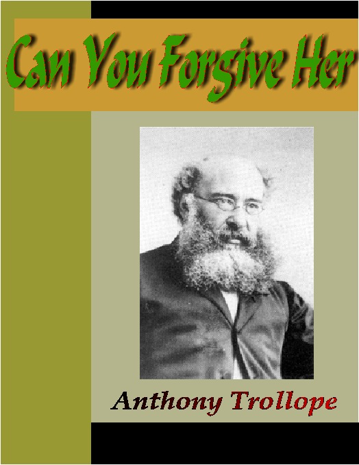 Title details for Can You Forgive Her? by Anthony Trollope - Available